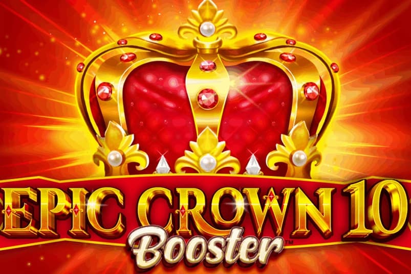 Epic Crown 10 Booster - Slot FAZI | RTP N/A | MisterTopCasino