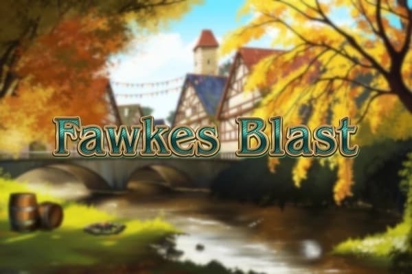 Fawkes Blast - Slot Tech4Bet | RTP N/A | MisterTopCasino