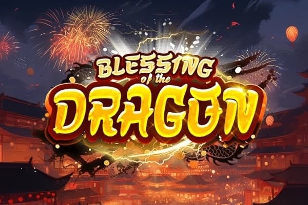 Blessing of the Dragon - Slot Askmeslot | RTP N/A | MisterTopCasino