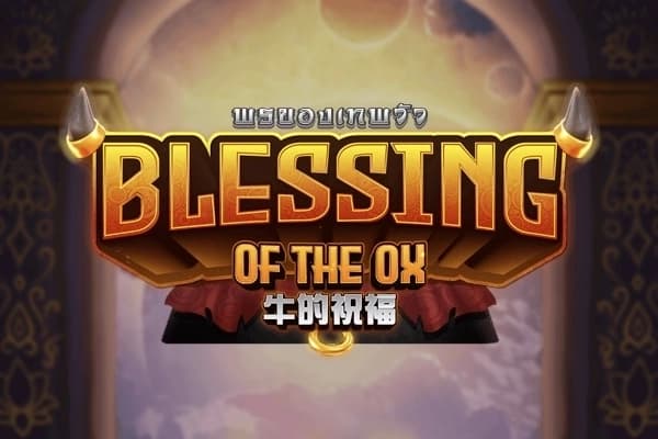 Blessing of the Ox - Slot Askmeslot | RTP N/A | MisterTopCasino