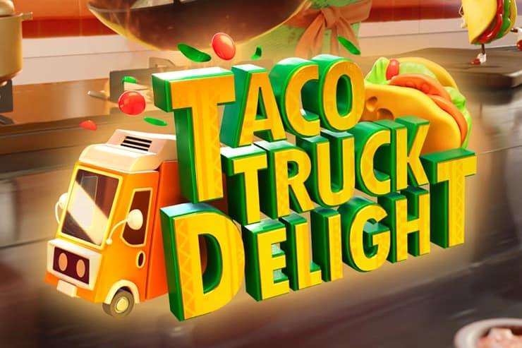 Taco Truck Delight - Slot Naga Games | RTP N/A | MisterTopCasino