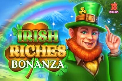 Irish Riches Bonanza - Slot 18Peaches | RTP 95.74% | MisterTopCasino