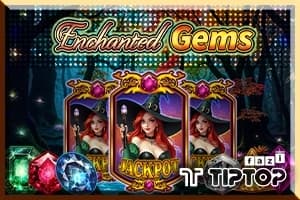 Enchanted Gems - Slot Tiptop | RTP N/A | MisterTopCasino