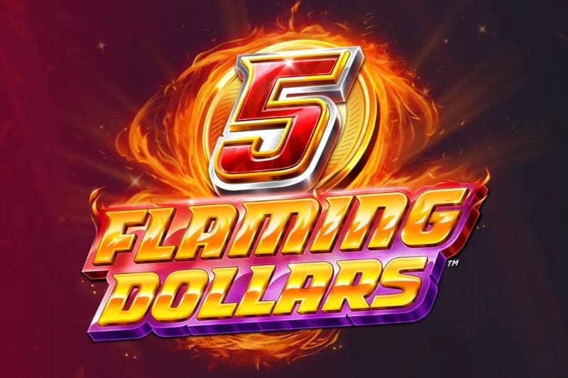 5 Flaming Dollars - Slot 4ThePlayer | RTP N/A | MisterTopCasino