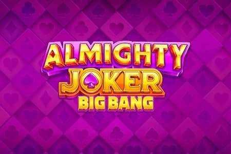Almighty Joker: Big Bang - Slot NetGame | RTP N/A | MisterTopCasino