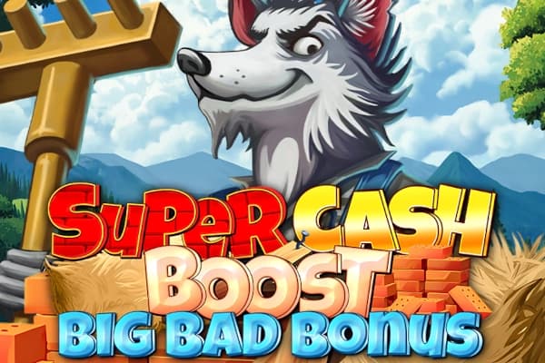 Super Cash Boost: Big Bad Bonus - Slot OctoPlay | RTP N/A | MisterTopCasino