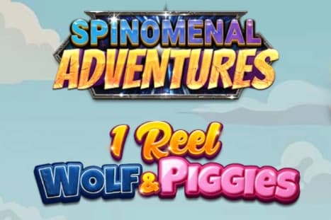 1 Reel - Wolf & Piggies - Slot Spinomenal | RTP N/A | MisterTopCasino