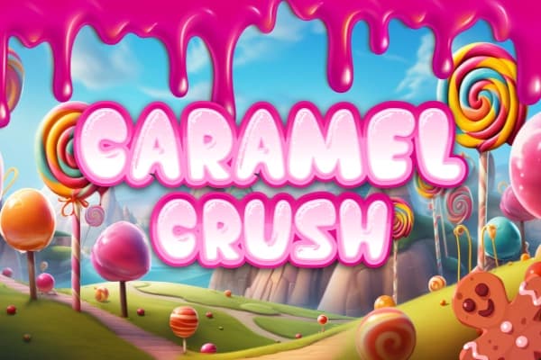 Caramel Crush - Slot Astriona | RTP N/A | MisterTopCasino