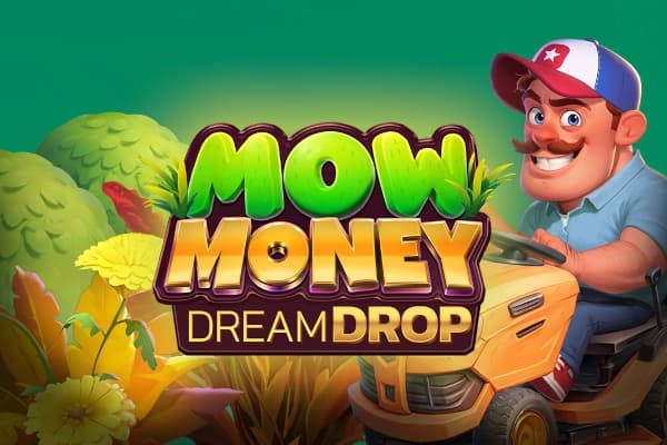 Mow Money Dream Drop - Slot ReelPlay | RTP N/A | MisterTopCasino