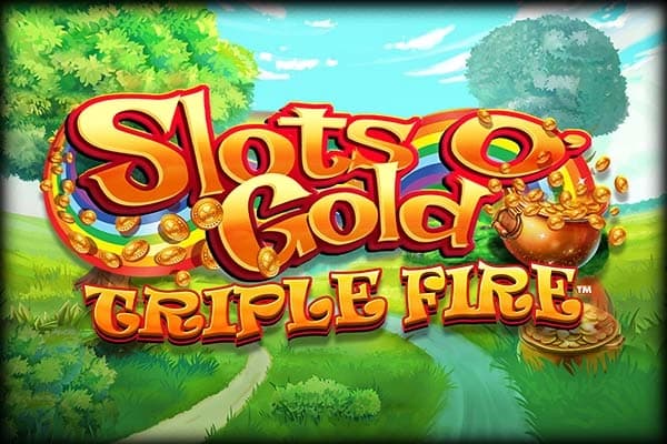 Slots O' Gold Triple Fire - Slot Blueprint Gaming | RTP N/A | MisterTopCasino