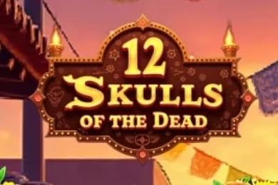 12 Skulls of the Dead - Slot Microgaming | RTP N/A | MisterTopCasino