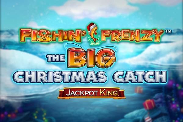 Fishin' Frenzy The Big Christmas Catch - Slot Blueprint Gaming | RTP N/A | MisterTopCasino