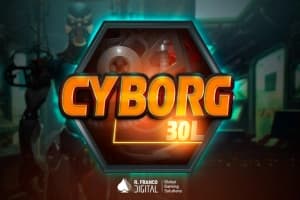 Cyborg 30L - Slot R Franco | RTP N/A | MisterTopCasino