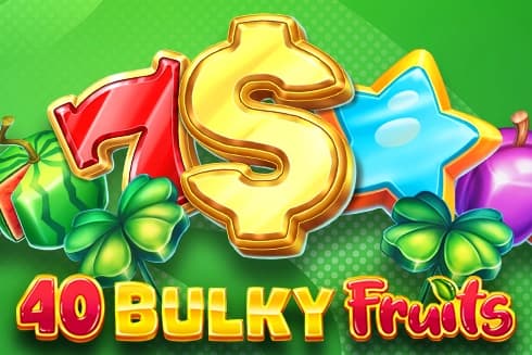 40 Bulky Fruits - Slot Amusnet | RTP 96.32% | MisterTopCasino