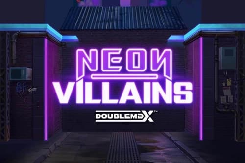 Neon Villains DoubleMax - Slot Yggdrasil Gaming | RTP N/A | MisterTopCasino