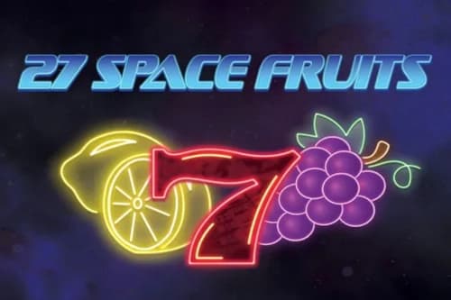 27 Space Fruits - Slot Tech4Bet | RTP N/A | MisterTopCasino