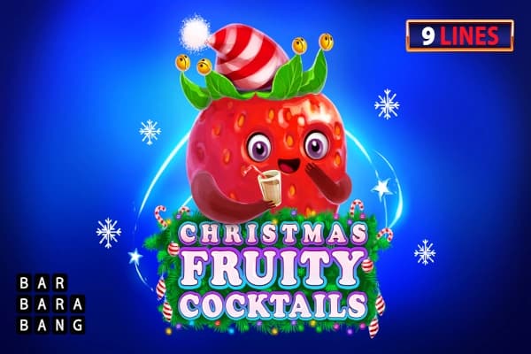 Christmas Fruity Cocktails - Slot Barbara Bang | RTP N/A | MisterTopCasino