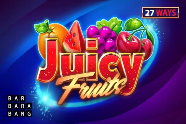 Juicy Fruits 27 Ways - Slot Barbara Bang | RTP N/A | MisterTopCasino