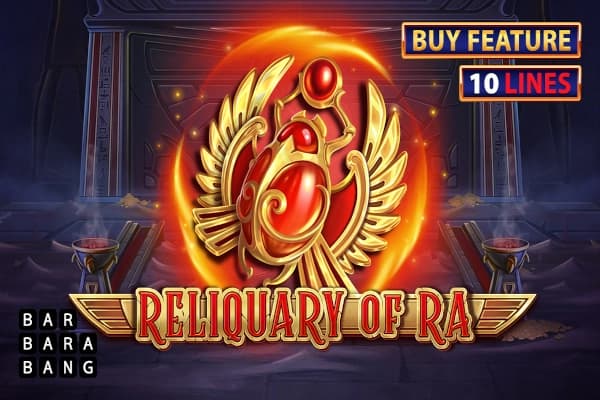 Reliquary of Ra - Slot Barbara Bang | RTP N/A | MisterTopCasino