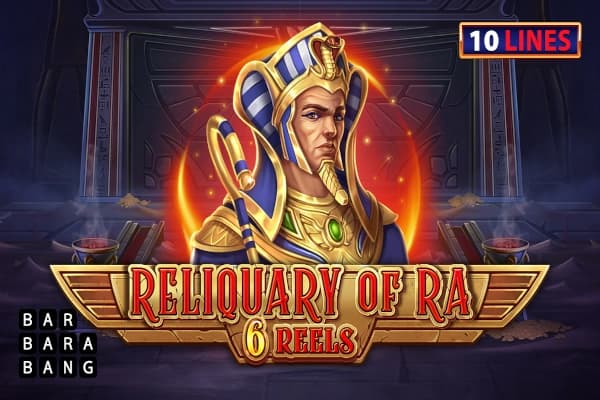 Reliquary of Ra 6 Reels - Slot Barbara Bang | RTP N/A | MisterTopCasino