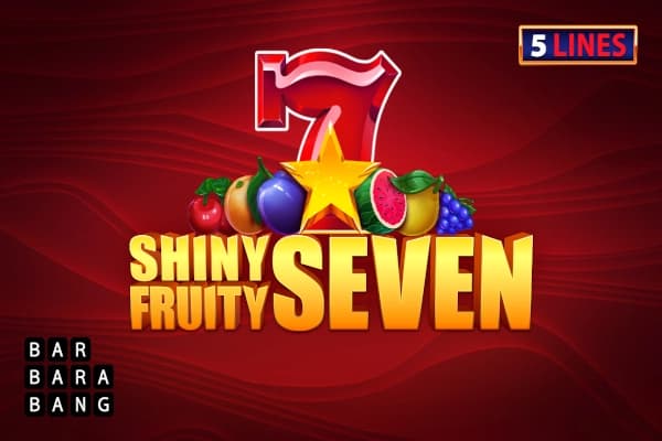 Shiny Fruity Seven 5 Lines - Slot Barbara Bang | RTP N/A | MisterTopCasino