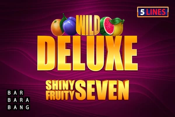 Shiny Fruity Seven 5 Lines Deluxe - Slot Barbara Bang | RTP N/A | MisterTopCasino