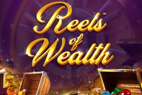 Reels of Wealth - Slot Betsoft | RTP N/A | MisterTopCasino