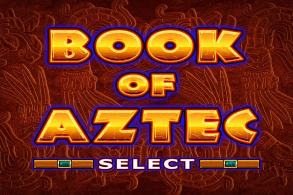 Book of Aztec Select - Slot Amatic | RTP N/A | MisterTopCasino