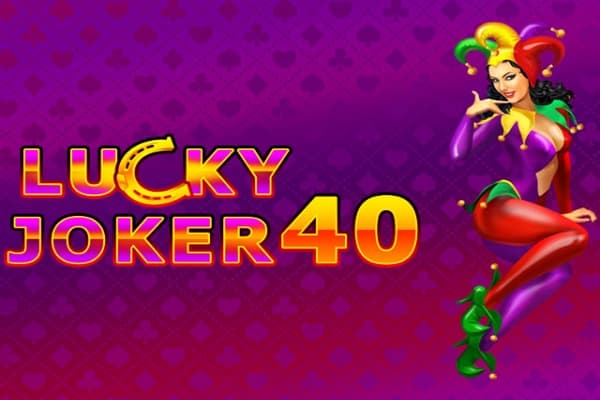 Lucky Joker 40 - Slot Amatic | RTP N/A | MisterTopCasino