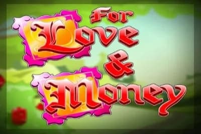 For Love & Money - Slot Rival | RTP N/A | MisterTopCasino