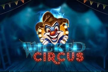 Wicked Circus - Slot Yggdrasil Gaming | RTP N/A | MisterTopCasino