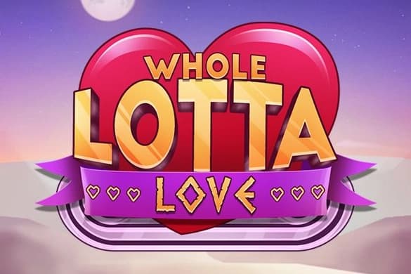Whole Lotta Love - Slot Blueprint Gaming | RTP N/A | MisterTopCasino