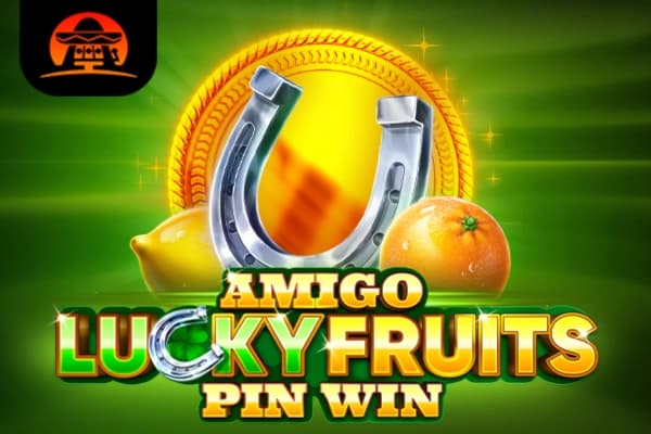 Amigo Lucky Fruits Pin Win - Slot Amigo Gaming | RTP N/A | MisterTopCasino