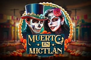 Muerto en Mictlan - Slot Play'n GO | RTP N/A | MisterTopCasino