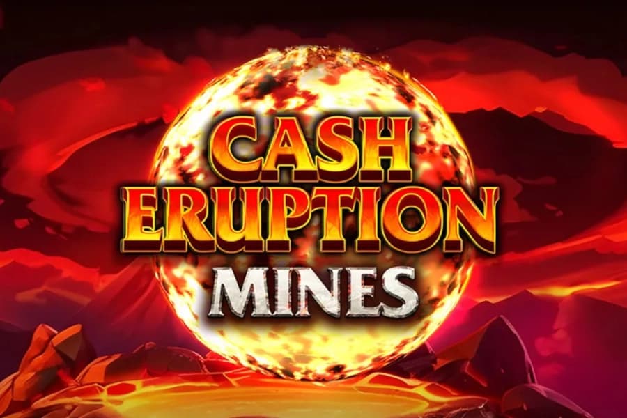 Cash Eruption Mines - Slot IGT | RTP N/A | MisterTopCasino