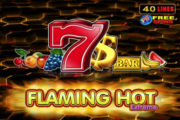 Flaming Hot Extreme - Slot Amusnet | RTP 95.96% | MisterTopCasino