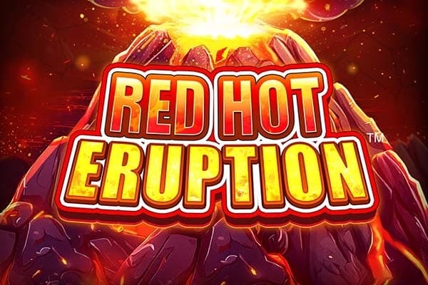 Red Hot Eruption - Slot Blueprint Gaming | RTP N/A | MisterTopCasino