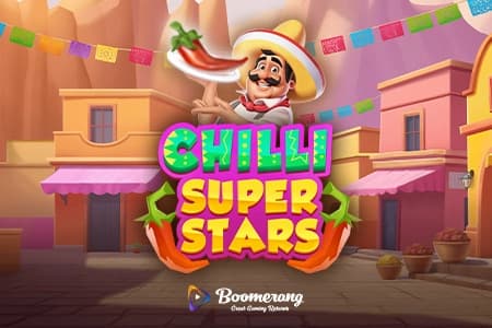 Chilli Super Stars - Slot Boomerang Studios | RTP N/A | MisterTopCasino