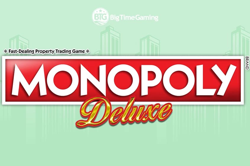 Monopoly Deluxe - Slot Big Time Gaming | RTP N/A | MisterTopCasino