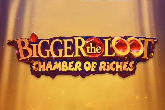 Bigger the Loot Chamber of Riches - Slot Light & Wonder | RTP N/A | MisterTopCasino