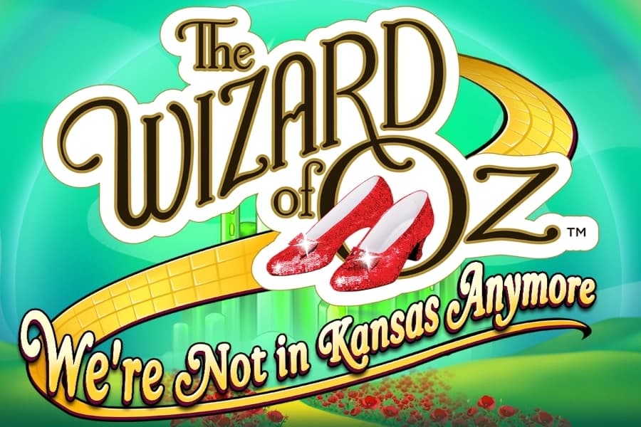 The Wizard of Oz: We're Not in Kansas Anymore - Slot Light & Wonder | RTP N/A | MisterTopCasino