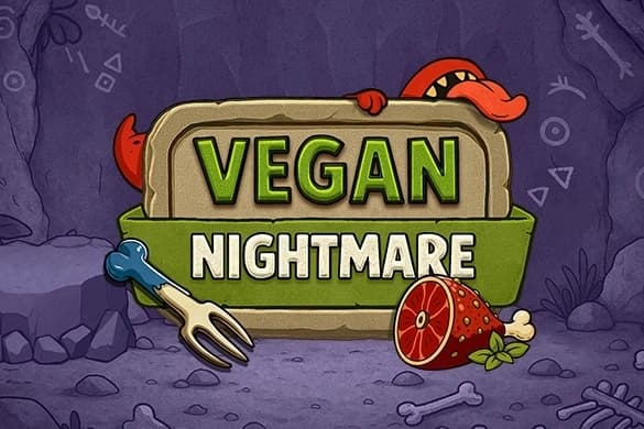 Vegan Nightmare - Slot Just Slots | RTP N/A | MisterTopCasino