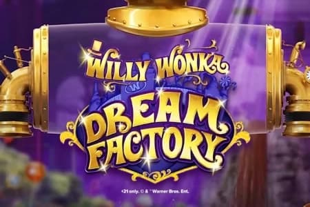 Willy Wonka Dream Factory - Slot Light & Wonder | RTP N/A | MisterTopCasino