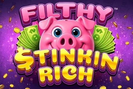 Filthy Stinkin Rich - Slot Nucleus Gaming | RTP N/A | MisterTopCasino