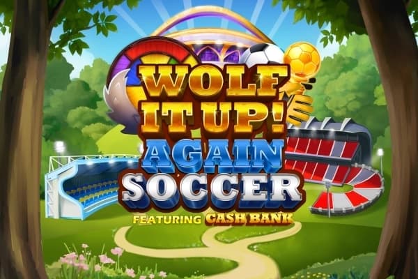 Wolf It Up! Again Soccer - Slot Inspired Gaming | RTP N/A | MisterTopCasino