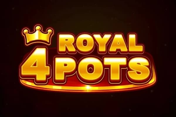 4 Royal Pots - Slot Onlyplay | RTP N/A | MisterTopCasino