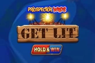 Prospector Wilds: Get Lit - Slot Prospect Gaming | RTP N/A | MisterTopCasino