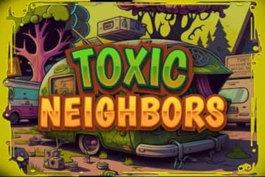 Toxic Neighbors - Slot Urgent Games | RTP N/A | MisterTopCasino