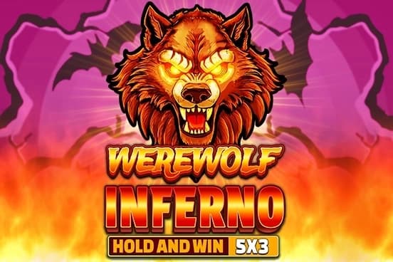Werewolf Inferno: Hold and Win 5x3 - Slot Rogue | RTP N/A | MisterTopCasino