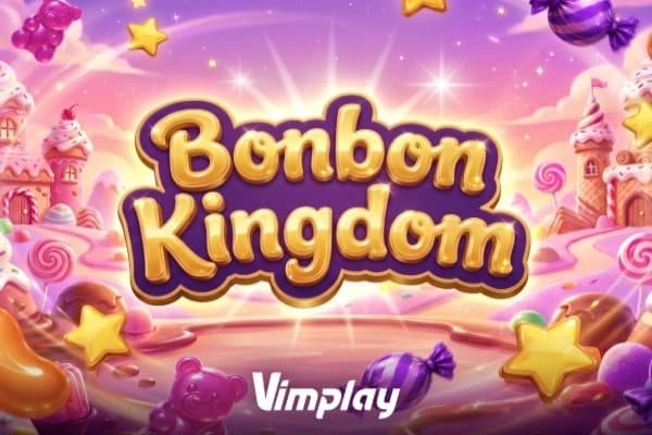 Bonbon Kingdom - Slot Vimplay | RTP N/A | MisterTopCasino